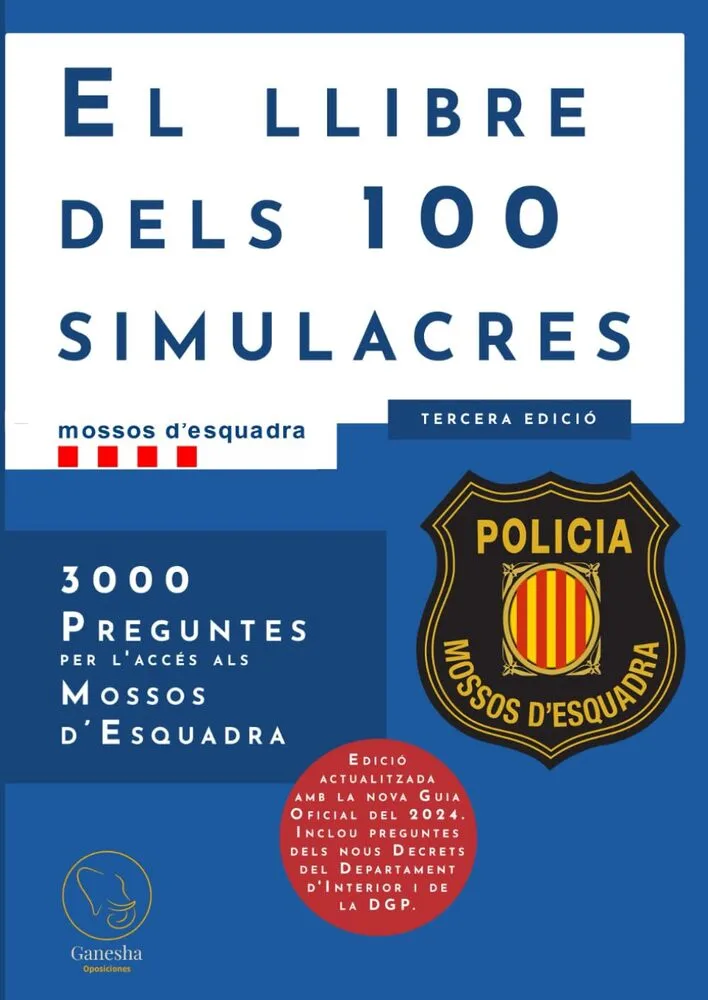 el-llibre-dels-100-simulacres-3-000-preguntes-mossos-desquadra