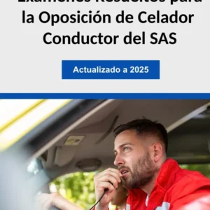 examenes-oficiales-celador-conductor-sas-1000-preguntas