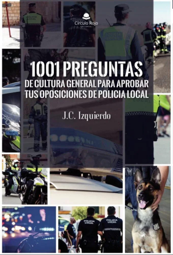 1001-preguntas-de-cultura-general-para-aprobar-tus-oposiciones-de-policia-local