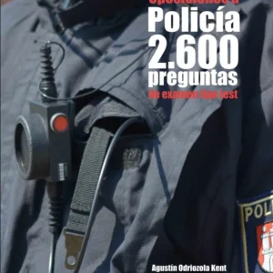 preguntas-tipo-test-examenes-reales-de-oposicion-a-policia-local-policia-nacional-y-guardia-civil