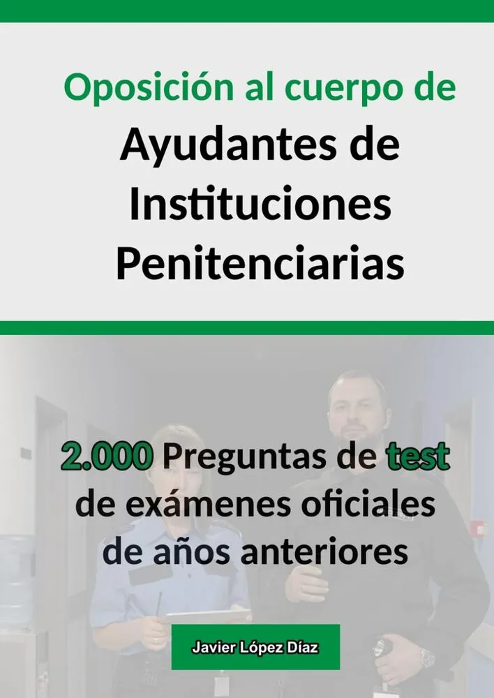 2000-preguntas-tipo-test-de-examenes-oficiales-ayudante-iipp